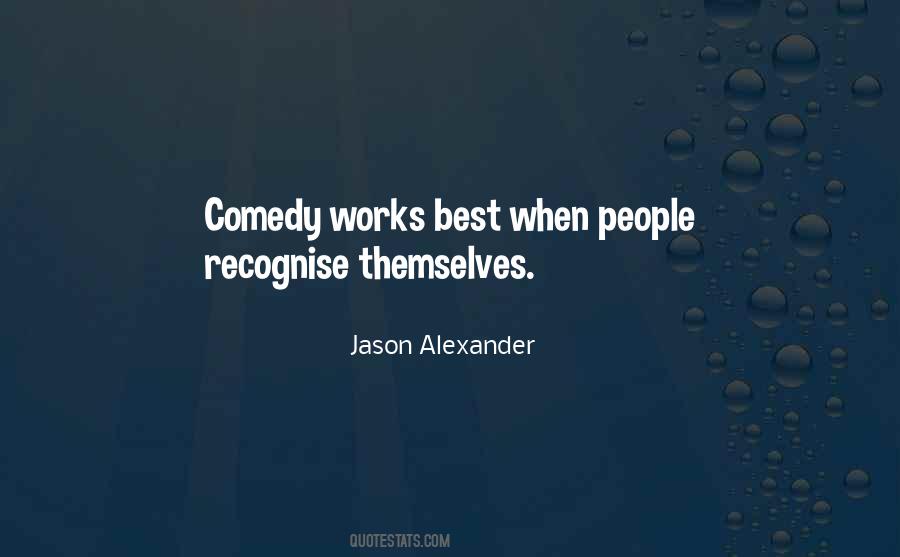 Jason Alexander Quotes #776341