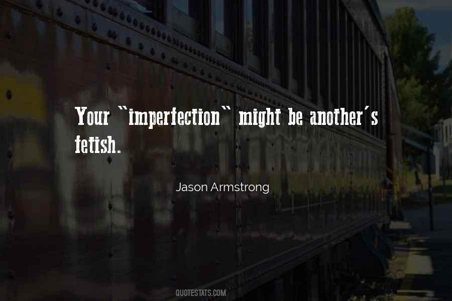 Jason Armstrong Quotes #324527