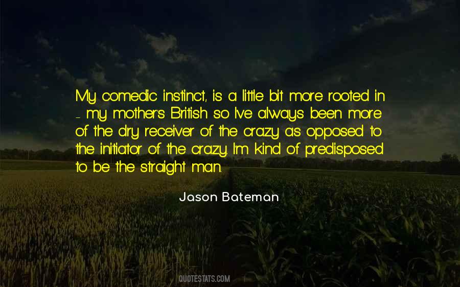 Jason Bateman Quotes #1130370