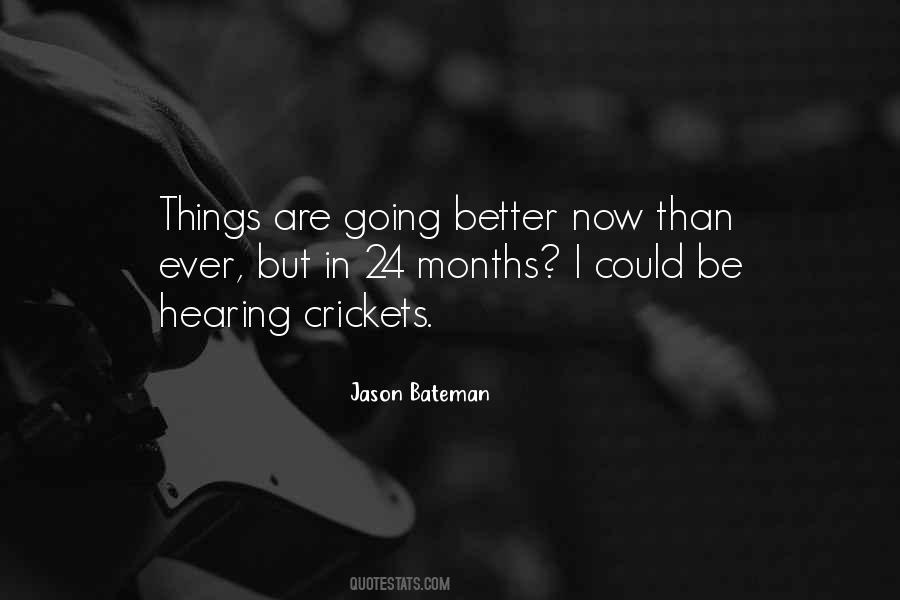 Jason Bateman Quotes #179713