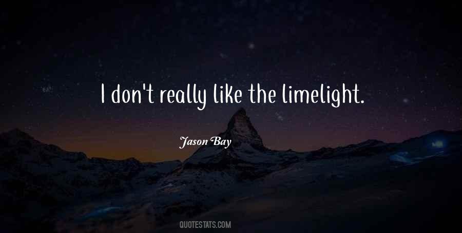 Jason Bay Quotes #1799390