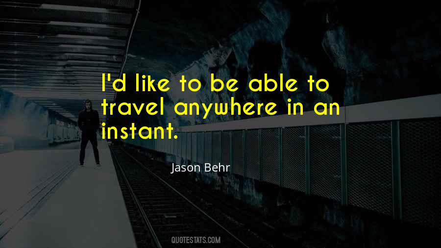 Jason Behr Quotes #297538