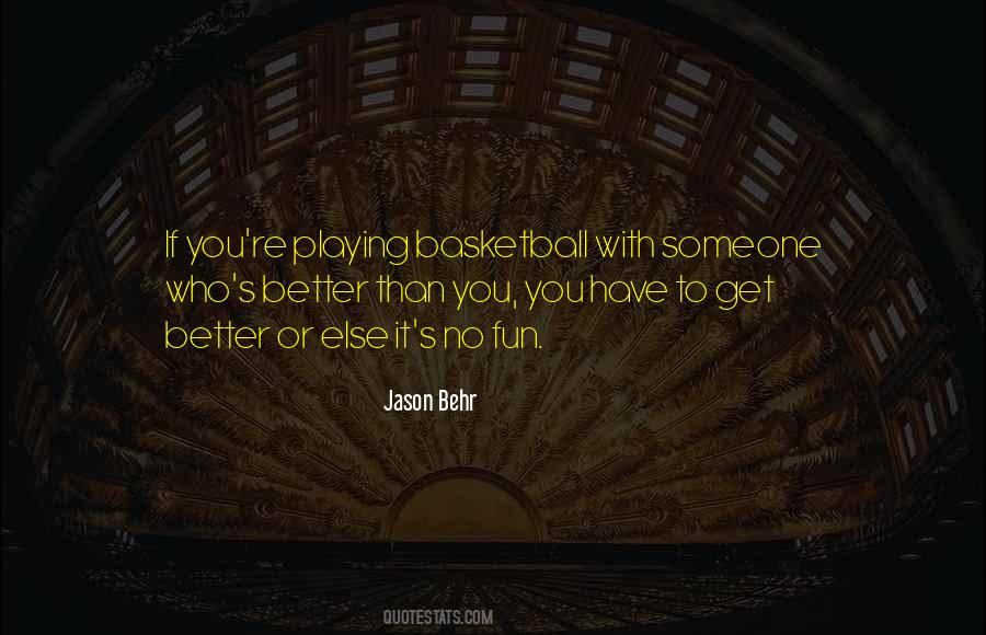 Jason Behr Quotes #387448