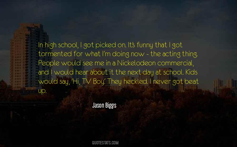 Jason Biggs Quotes #1448272