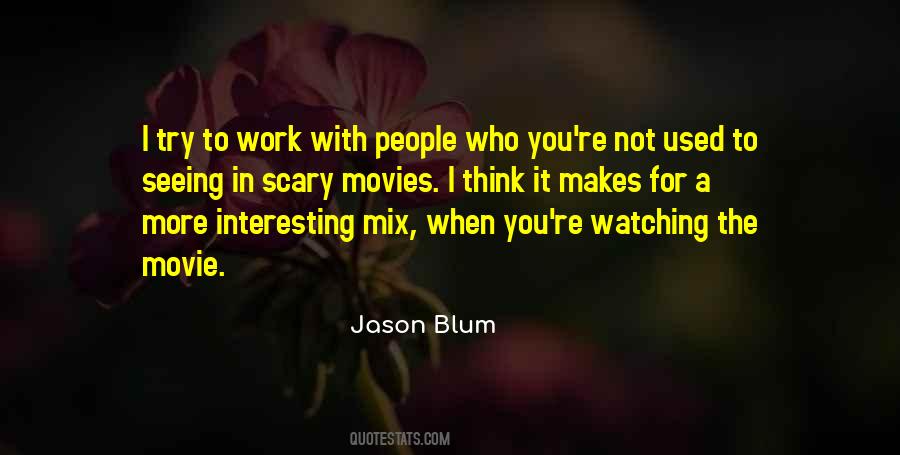 Jason Blum Quotes #1334092