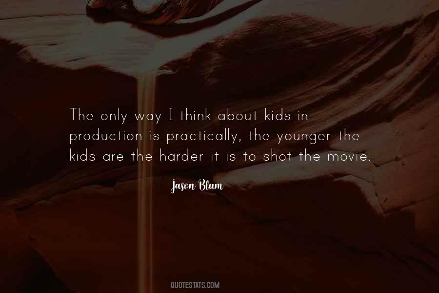 Jason Blum Quotes #1627305