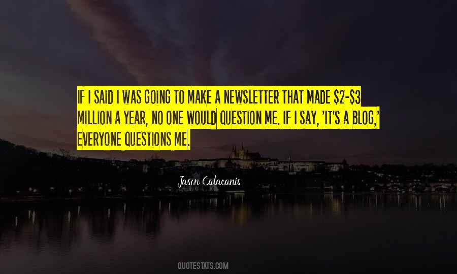 Jason Calacanis Quotes #810657