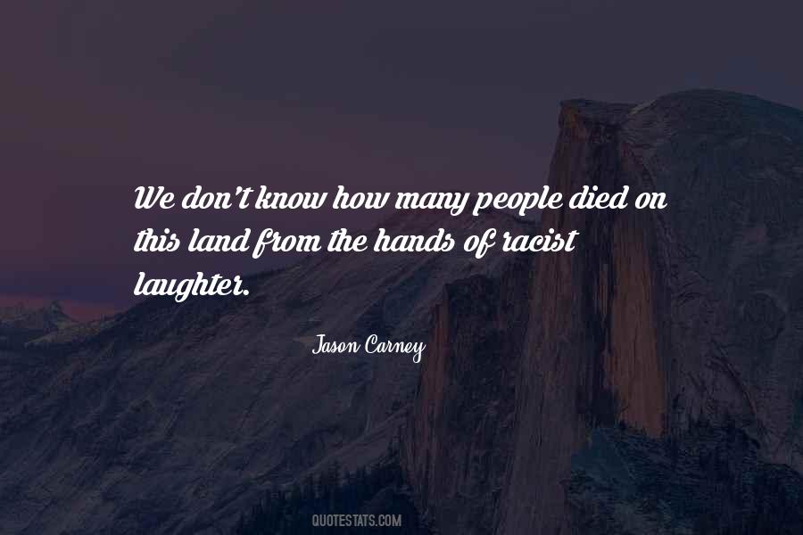 Jason Carney Quotes #1611226
