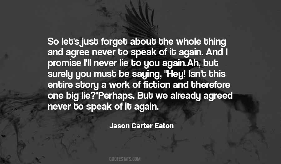 Jason Carter Eaton Quotes #1460739