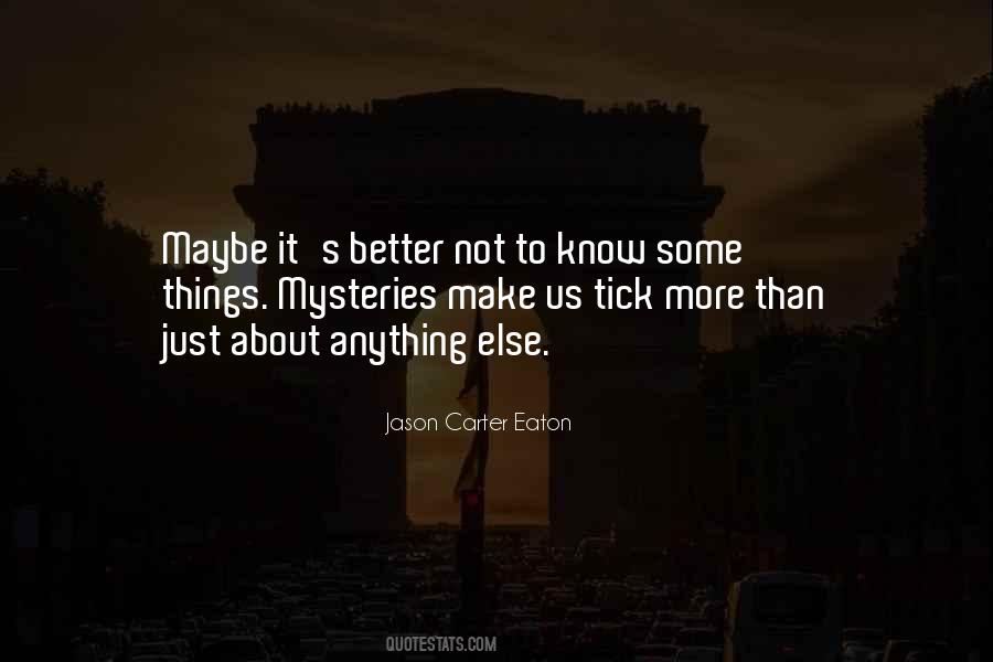 Jason Carter Eaton Quotes #844171