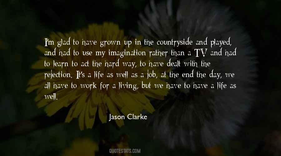 Jason Clarke Quotes #1853413