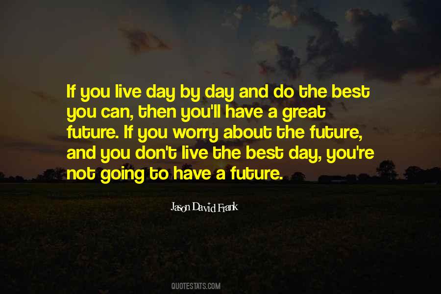 Jason David Frank Quotes #1070796
