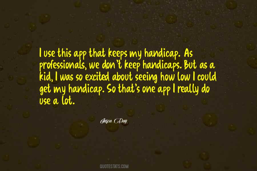 Jason Day Quotes #679715