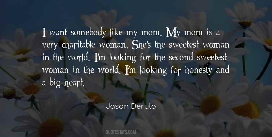 Jason Derulo Quotes #1431215