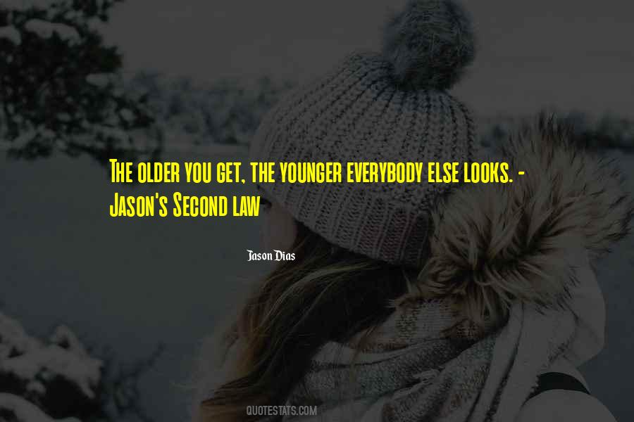 Jason Dias Quotes #1645196