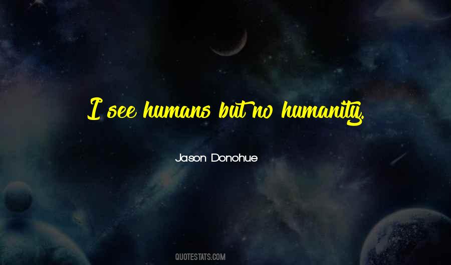Jason Donohue Quotes #1635954 Jason Donohue Quotes #1635954