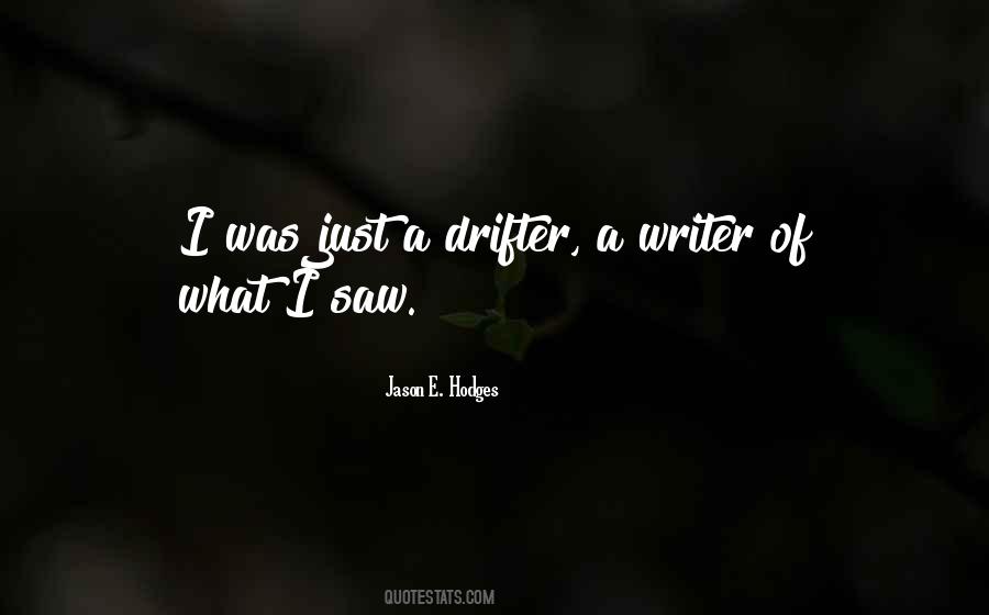 Jason E. Hodges Quotes #1124965