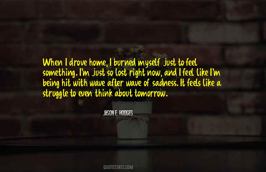 Jason E. Hodges Quotes #1479802