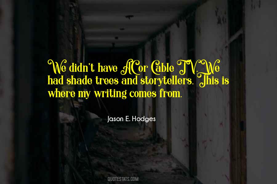 Jason E. Hodges Quotes #1559952