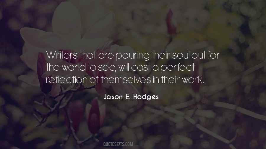 Jason E. Hodges Quotes #1662239