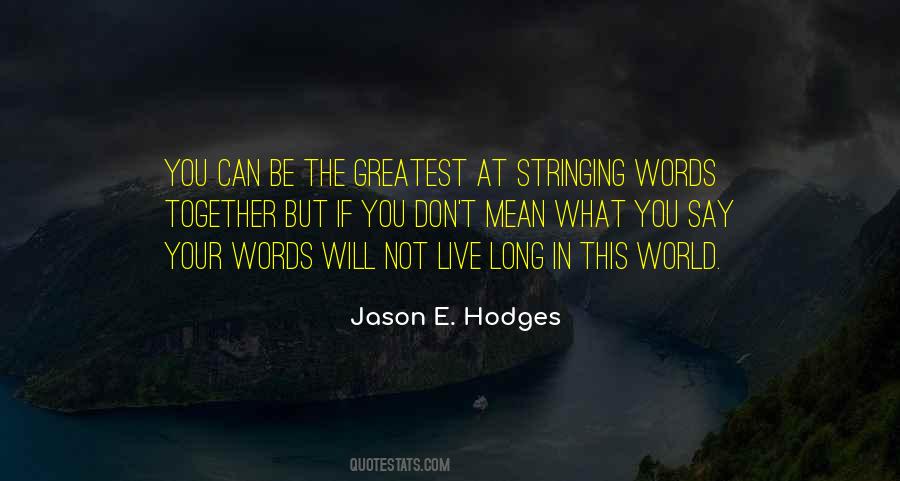 Jason E. Hodges Quotes #315842