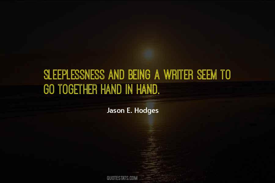 Jason E. Hodges Quotes #37518