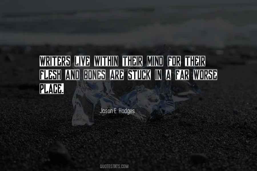 Jason E. Hodges Quotes #671123