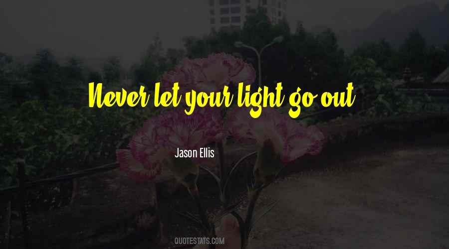 Jason Ellis Quotes #673027