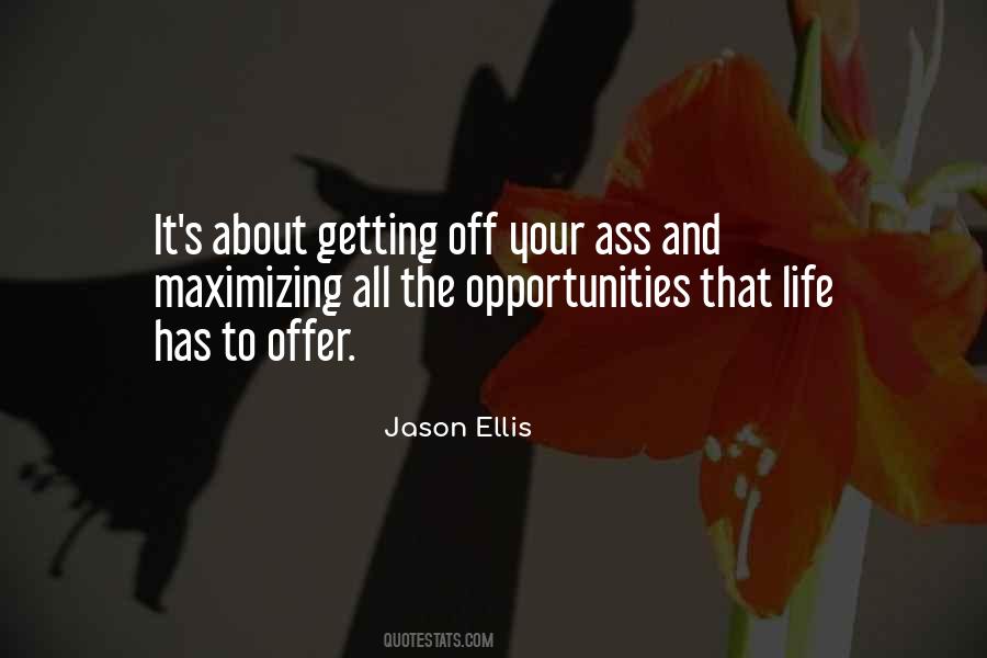 Jason Ellis Quotes #953100