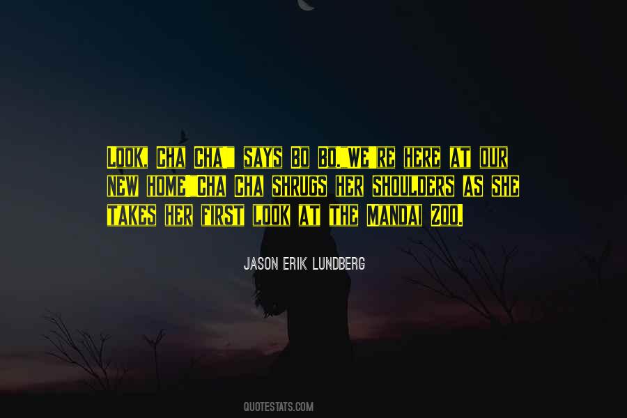 Jason Erik Lundberg Quotes #982079