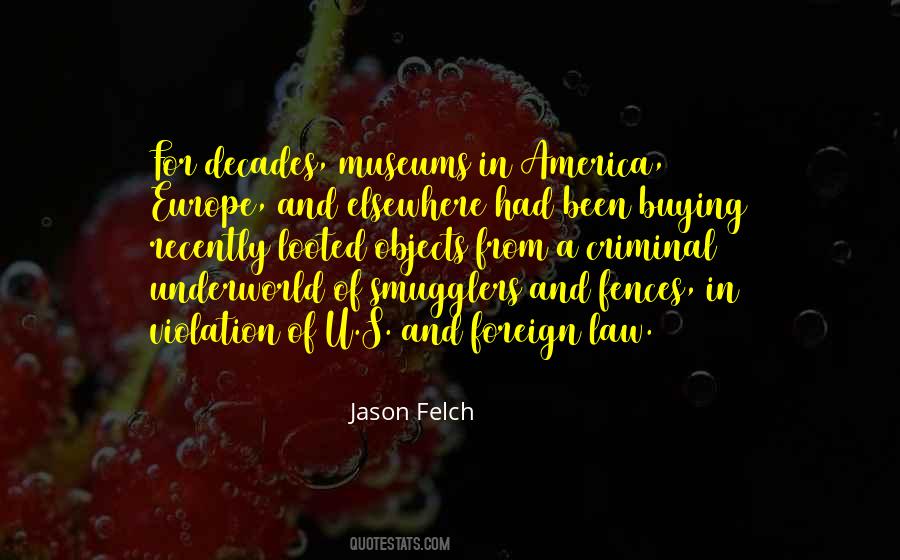 Jason Felch Quotes #1480274