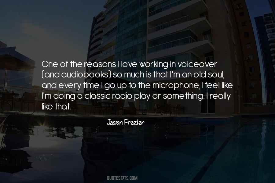 Jason Frazier Quotes #1261366