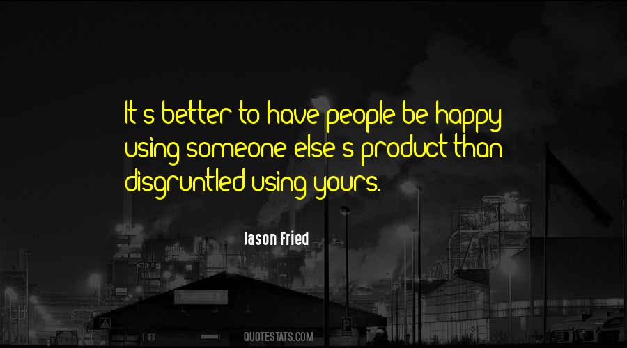 Jason Fried Quotes #1229935