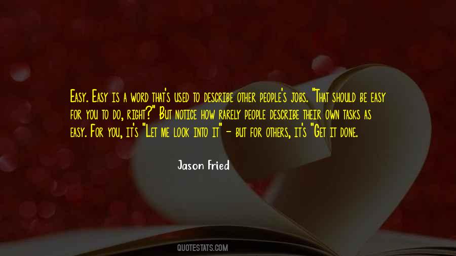 Jason Fried Quotes #1310091