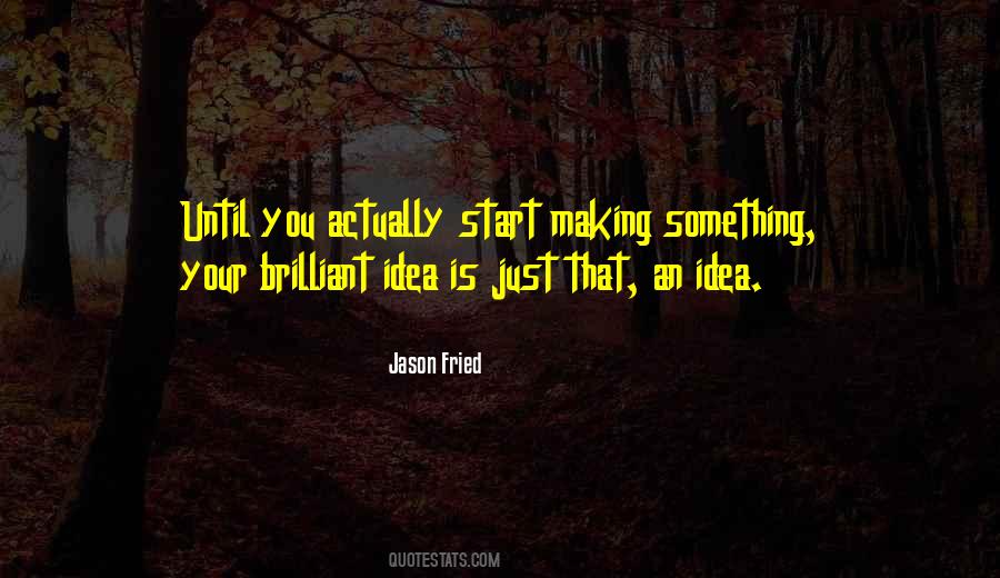 Jason Fried Quotes #1498913