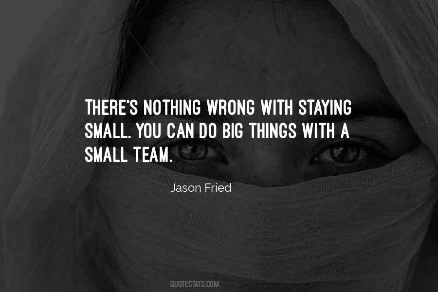 Jason Fried Quotes #240162