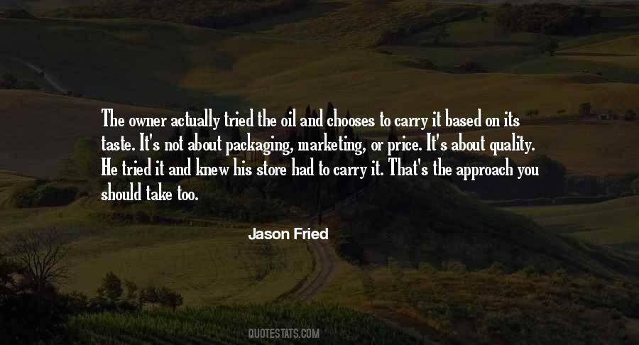 Jason Fried Quotes #747258