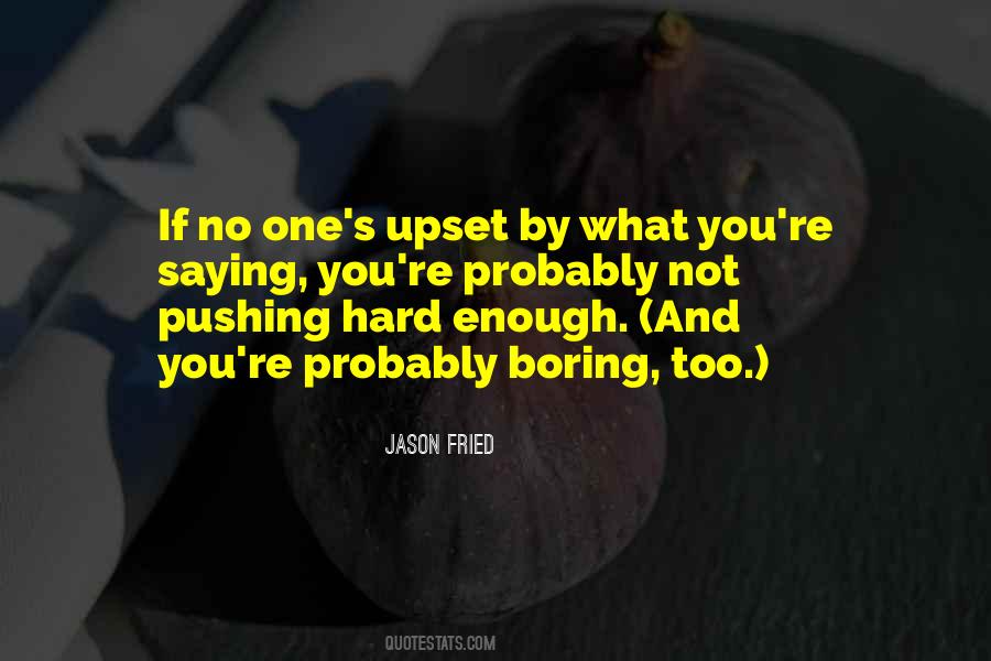 Jason Fried Quotes #826431