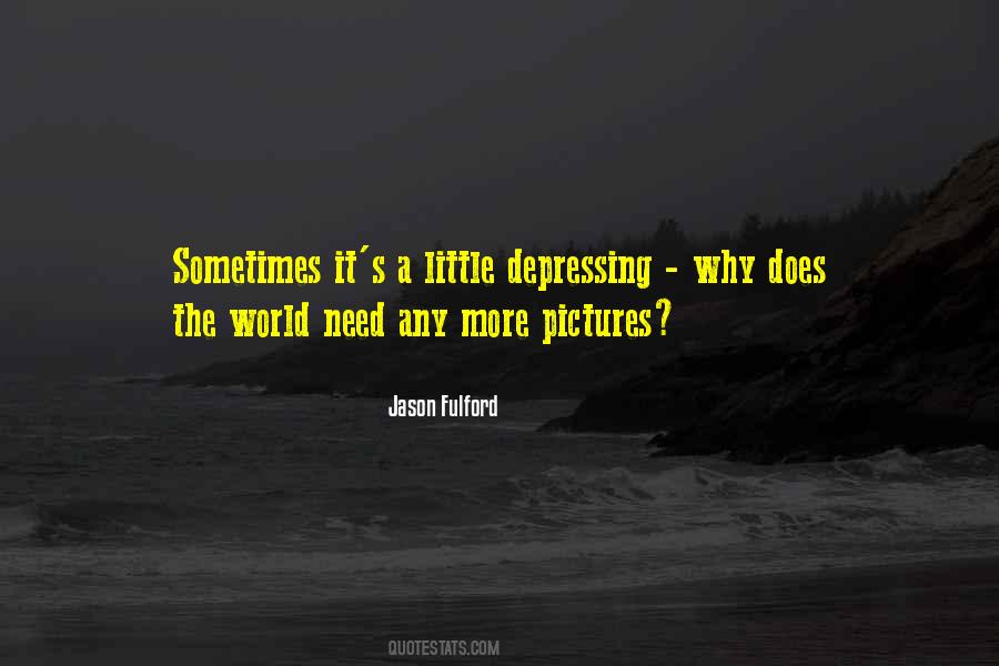 Jason Fulford Quotes #1684218