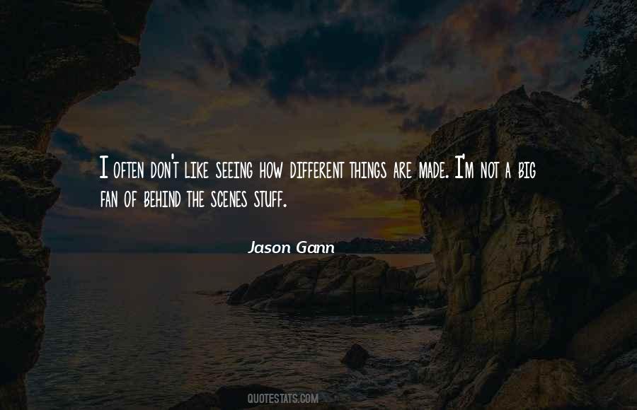 Jason Gann Quotes #1026528