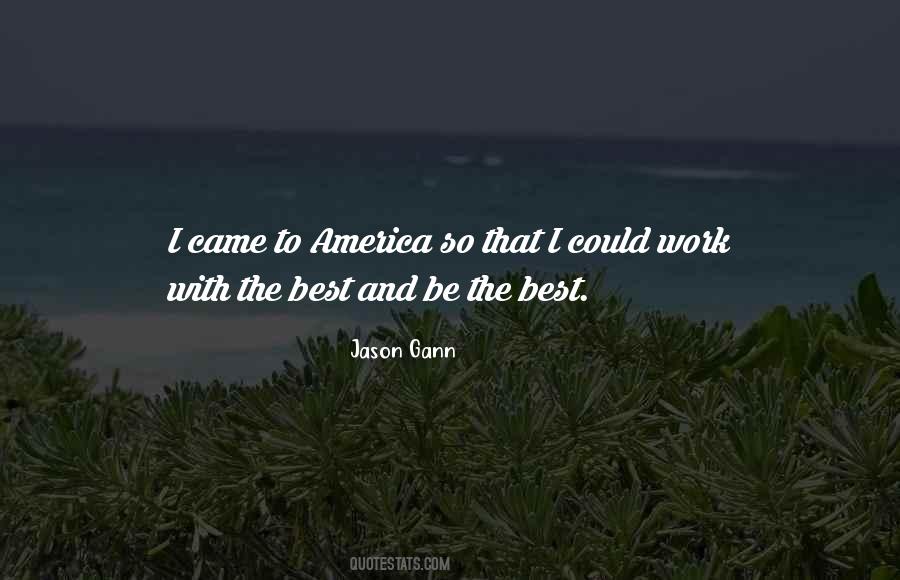 Jason Gann Quotes #1595938