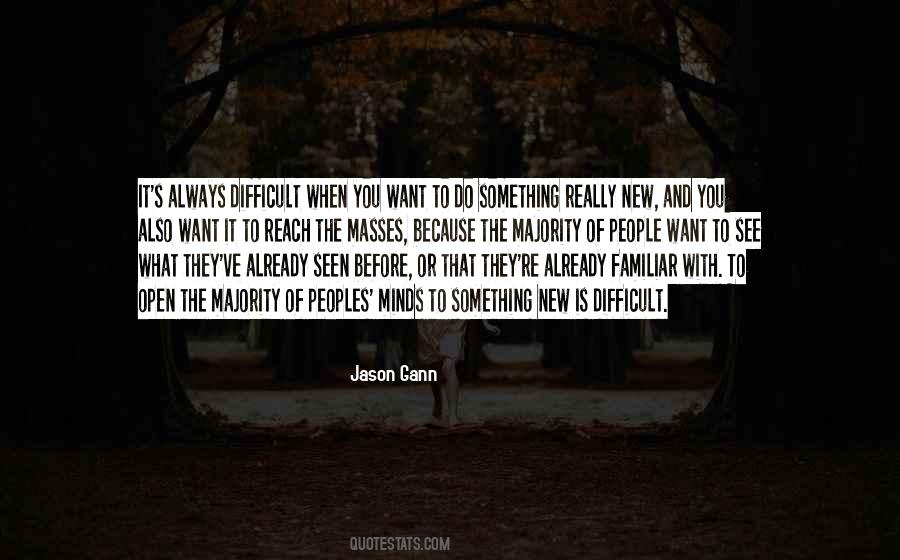 Jason Gann Quotes #1606232