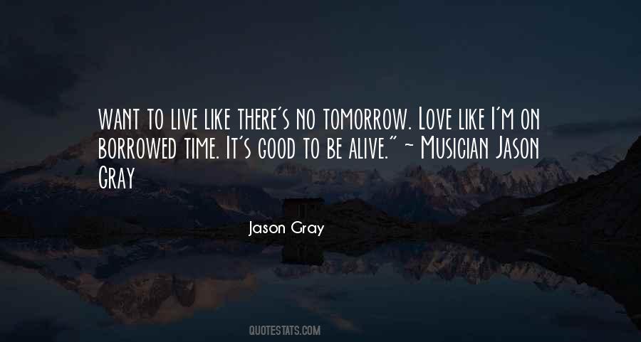 Jason Gray Quotes #118657