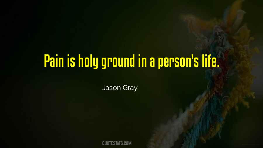 Jason Gray Quotes #1544988