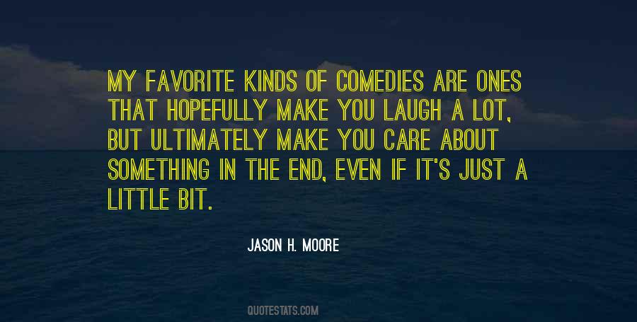 Jason H. Moore Quotes #626951