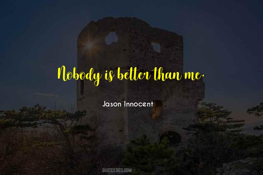 Jason Innocent Quotes #86261