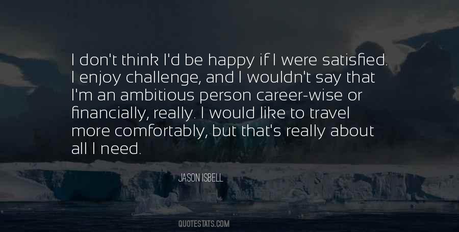 Jason Isbell Quotes #1689034