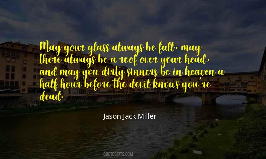 Jason Jack Miller Quotes #1293462