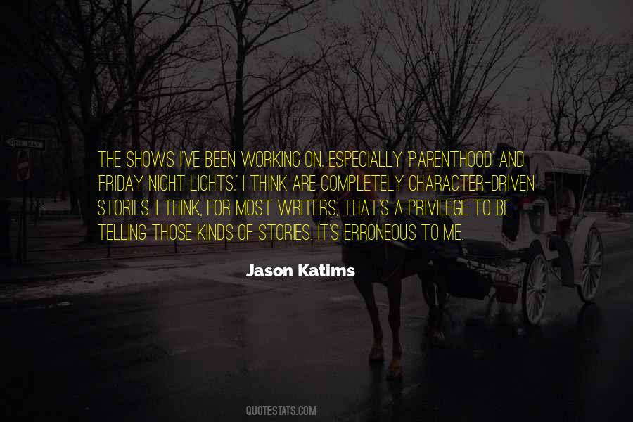 Jason Katims Quotes #1178657
