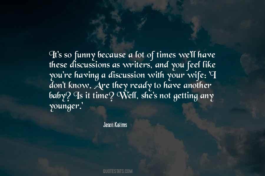 Jason Katims Quotes #1356552